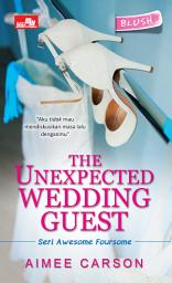 Icon image The Unexpected Wedding Guest