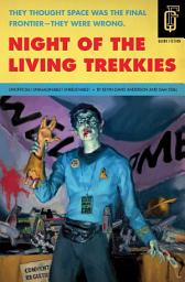 Icon image Night of the Living Trekkies