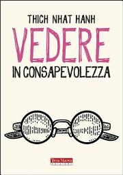 Icon image Vedere in consapevolezza