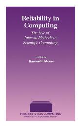 Icon image Reliability in Computing: The Role of Interval Methods in Scientific Computing