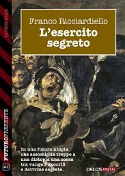Icon image L'esercito segreto