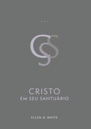 Icon image Cristo em Seu Santuário (Edição Atualizada)