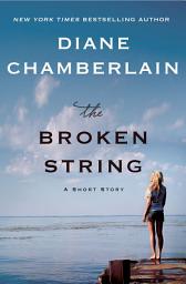 Icon image The Broken String: A Short Story