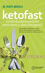 Icon image KetoFast: Combină puterea postului intermitent cu dieta ketogenică
