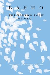 Icon image The Narrow Road of Oku