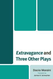 Icon image Extravagance and Three Other Plays