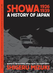 Icon image Showa: A History of Japan: A History of Japan