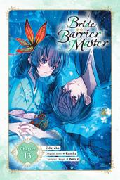 Icon image Bride of the Barrier Master (manga serial)