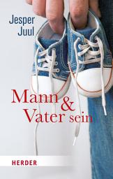 Icon image Mann und Vater sein