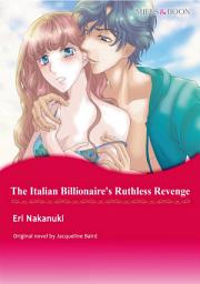 Icon image THE ITALIAN BILLIONAIRE'S RUTHLESS REVENGE: Mills & Boon Comics