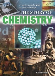 Icon image The Story of Chemistry