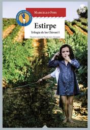 Icon image Estirpe: Trilogía de los Chironi I