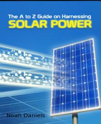 Icon image The A to Z Guide on Harnessing Solar Power