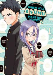 Icon image When Will Ayumu Make His Move?