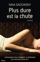 Icon image Plus dure est la chute