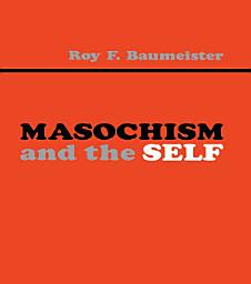 Icon image Masochism and the Self