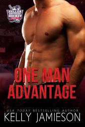 Icon image One Man Advantage: Heller Brothers Hockey Book 3