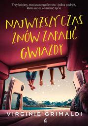 Icon image Najwyższy czas znów zapalić gwiazdy