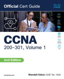 Icon image CCNA 200-301 Official Cert Guide, Volume 1: Edition 2