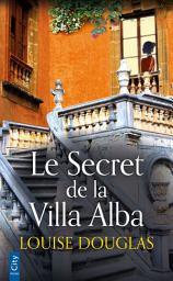Icon image Le secret de la villa Alba