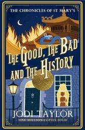 Icon image The Good, The Bad and The History