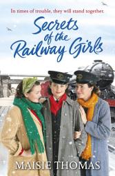 Icon image Secrets of the Railway Girls