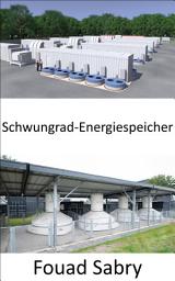 Icon image Schwungrad-Energiespeicher: Erhöhen oder Verringern der Geschwindigkeit, um Leistung hinzuzufügen oder zu entziehen