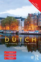 Icon image Colloquial Dutch: A Complete Language Course, Edition 3