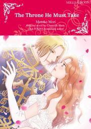 Icon image THE THRONE HE MUST TAKE: Mills & Boon Comics