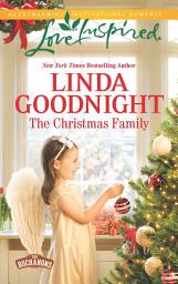 Icon image The Christmas Family: A Fresh-Start Family Romance