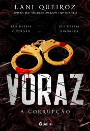 Icon image Voraz II: A corrupção