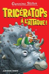 Icon image Tricératops à l'attaque !: Sur l'île des derniers dinosaures - tome 2