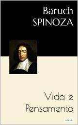 Icon image SPINOZA: Vida e Pensamento