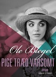 Icon image Pige træd varsomt