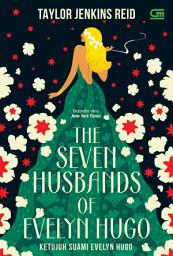 Icon image Ketujuh Suami Evelyn Hugo (The Seven Husbands of Evelyn Hugo)