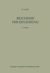 Icon image Biochemie der Ernährung: Ausgabe 3