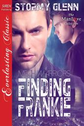 Icon image Finding Frankie [Mech Warrior 1]