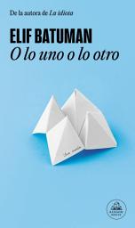 Icon image O lo uno o lo otro