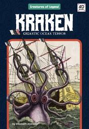Icon image Kraken: Gigantic Ocean Terror: Gigantic Ocean Terror