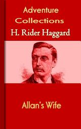 Icon image Allan's Wife: Mystery & Adventure Story