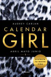 Icon image Calendar Girl 2: Abril, mayo, junio