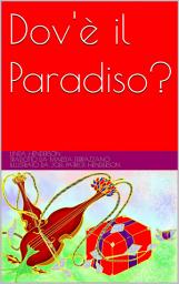 Icon image Dov'è il Paradiso?