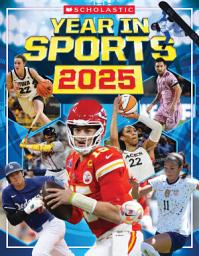 Icon image Scholastic Year in Sports 2025