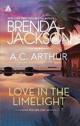Icon image Love in the Limelight Volume One: An Anthology