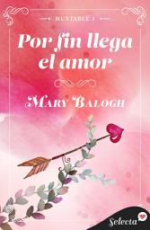 Icon image Por fin llega el amor (Huxtable 3)