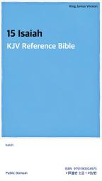 Icon image 15 Isaiah: KJV Reference Bible