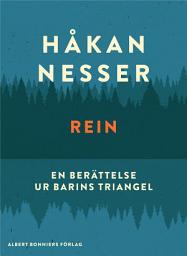 Icon image Rein : En berättelse ur Barins triangel