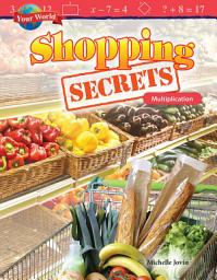 Icon image Your World: Shopping Secrets: Multiplication: Read Along or Enhanced eBook