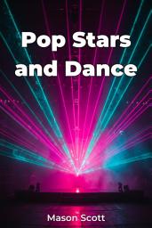 Icon image Pop Stars and Dance