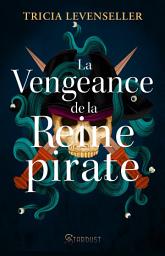 Icon image La vengeance de la reine pirate